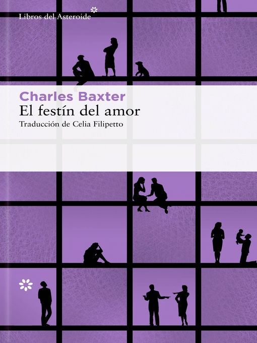 Title details for El festín del amor by Charles Baxter - Available